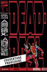 Deadpool : poursuite circulaire