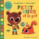 Petit ours et le pot - avec des sons rigolo !
