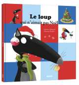 Le loup qui n'aimait pas noël