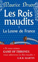 La louve de france ( les rois maudits, tome 5)