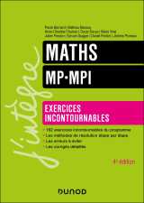 Maths - exercices incontournables - mp-mpi - 4e éd.