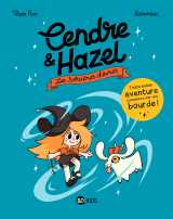 Cendre et hazel, tome 01
