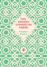 Nul ennemi comme un frère