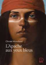 L'apache aux yeux bleus