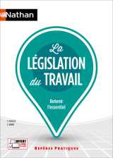 La législation du travail - (repères pratiques n° 6) - 2024
