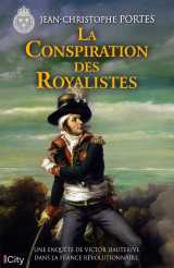 Les enquetes de victor dauterive 8 la conspiration des royalistes