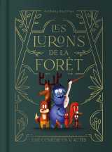 Les lurons de la forêt