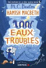 Hamish macbeth 15 - eaux troubles
