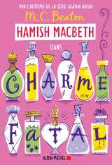 Hamish macbeth 24 - charme fatal