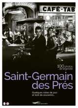 Saint germain des prés 100 photos de légende