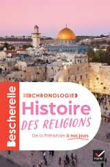 Bescherelle - chronologie de l'histoire des religions