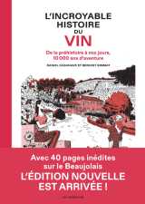 L'incroyable histoire du vin ned beaujolais