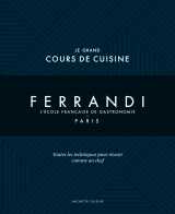 Le grand cours de cuisine ferrandi ned