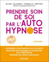 Prendre soin de soi par l'autohypnose - 2e éd.