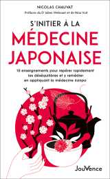 S’initier à la médecine japonaise