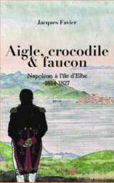 Aigle, crocodile et faucon