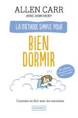 La méthode simple pour bien dormir