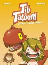Tib et tatoum - tome 03