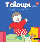 T'choupi n'a plus sommeil