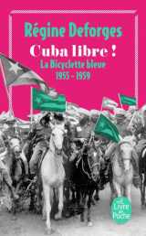 Cuba libre ! (la bicyclette bleue, tome 7)