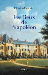 Les lieux de napoléon