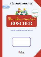 Le cahier d'écriture boscher