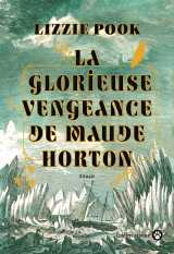 La glorieuse vengeance de maude horton