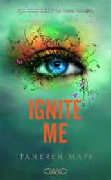 Ignite me - édition brochée