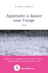 Apprendre à danser sous l'orage