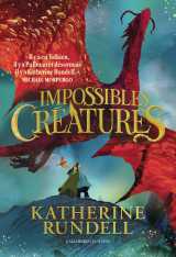 Impossibles créatures