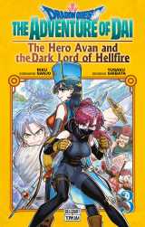 Dragon quest - the adventure of daï - the hero avan and the dark lord of hellfire t03
