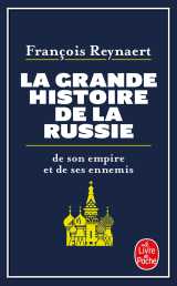 La grande histoire de la russie