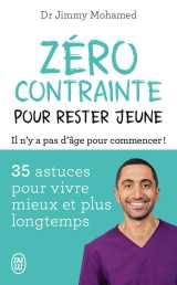 Zéro contrainte pour rester jeune
