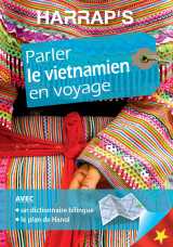 Harrap's parler le vietnamien en voyage