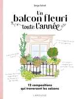 Un balcon fleuri toute l'année