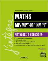 Maths méthodes et exercices mp/mp*- mpi/mpi* - 6e éd.
