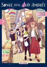 Songe d'une nuit ambrée t02