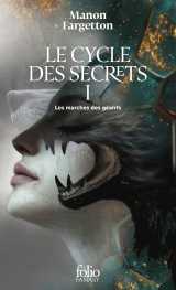Le cycle des secrets