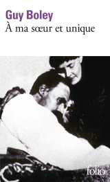 à ma soeur et unique