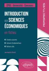Introduction aux sciences économiques en fiches