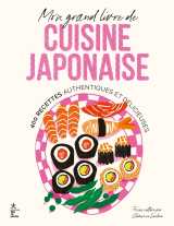 Mon grand livre de cuisine japonaise