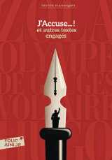 J'accuse... ! et autres textes engagés