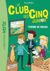 Le club des cinq junior 17 - l'énigme du tableau