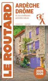 Guide du routard ardèche, drôme 2025/26