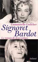 Signoret bardot