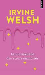 La vie sexuelle des s urs siamoises