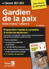 Concours gardien de la paix - catégorie b - préparation rapide et complète à toutes les épreuves - tout le cours en audio