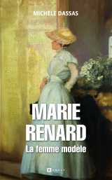 Marie renard, la femme modèle