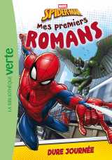 Mes premiers romans spider-man 02 - dure journée