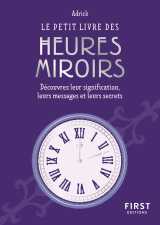 Le petit livre des heures miroirs